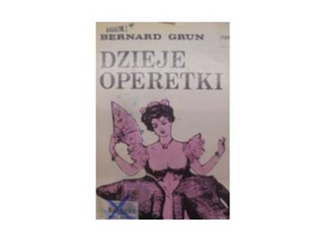 Dzieje operetki - Grun