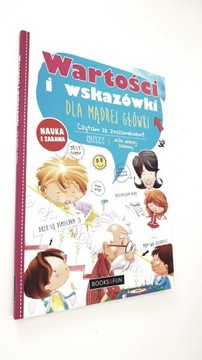 Wartości i wskazówki dla mądrej główki