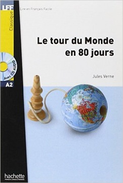 LFF A2 LE TOUR DU MONDE EN 80 JOURS + CD AUDIO