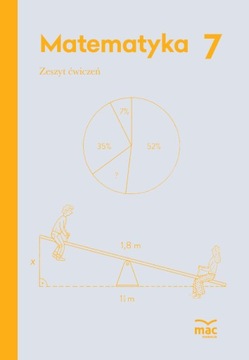 Matematyka Zeszyt Ćwiczeń Klasa 7 MAC