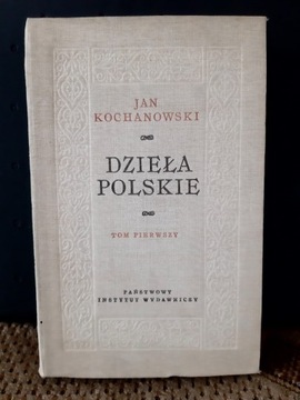 Dzieła Polskie, том I Ян Кохановский