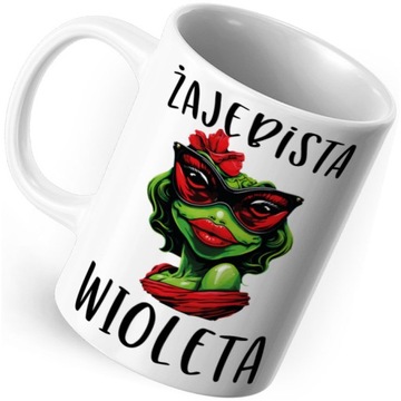 Kubek Żajebista WIOLETA dla WIOLI