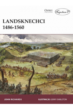 Landsknechci 1486-1560 John Richards Osprey