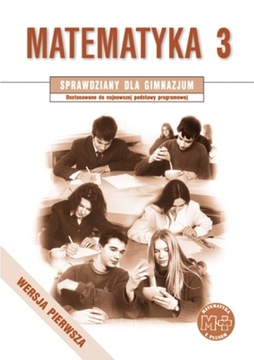 Matematyka z plusem 3 GWO TESTY sprawdziany 7-8