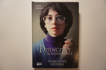 Dziewczyny z Solidarności Anna Herbich