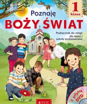 POZNAJĘ BOŻY ŚWIAT 1 PODRĘCZNIK DO RELIGII