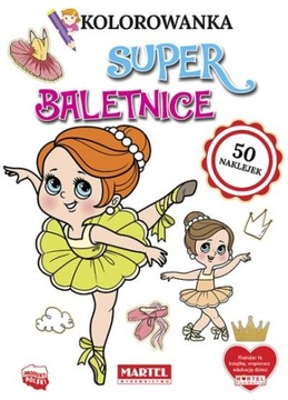 MARTEL KOLOROWANKA SUPERBALETNICE Z NAKLEJKAMI 583