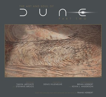THE ART AND SOUL OF DUNE PART TWO