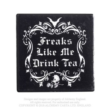 podkładka pod kubek FREAKS LIKE ME DRINK TEA