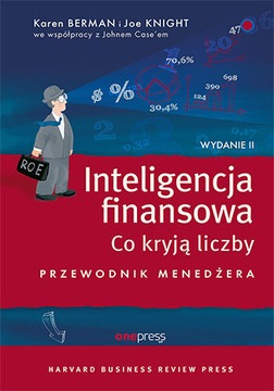 Inteligencja finansowa Co kryją liczby Karen Berm