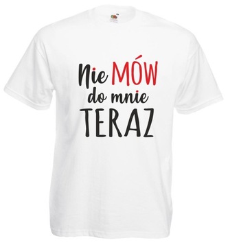 Koszulka z nadrukiem ZABAWNE TEKSTY KM32 White S