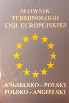 SŁOWNIK TERMINOLOGII UNII EUROPEJSKIEJ KIENZLER