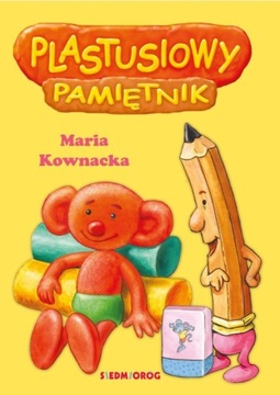 Lektura Plastusiowy pamiętnik Siedmioróg Maria Kownacka