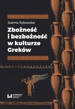 Zbożność i bezbożność w kulturze Greków
