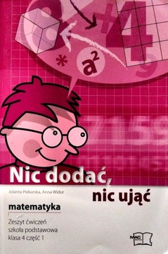 Nic dodać nic ująć Klasa 4 część 1 zeszyt ćwiczeń