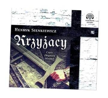 KRZYŻACY AUDIOBOOK, HENRYK SIENKIEWICZ
