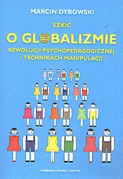 Szkic o globalizmie rewolucji psychopedagogicznej