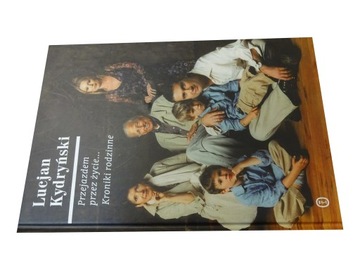 KYDRYŃSKI PRZEJAZDEM PRZEZ ŻYCIE