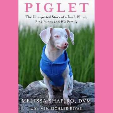 Piglet - Shapiro, Melissa