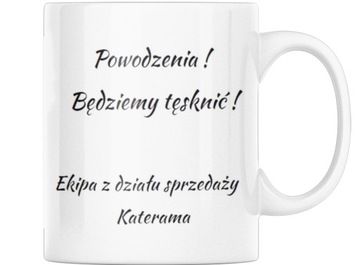KUBEK UPOMINEK PRACA WŁASNE NAPISY KREATOR