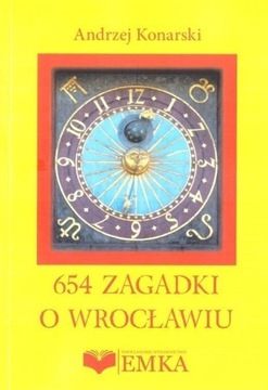 654 ZAGADKI O WROCŁAWIU, ANDRZEJ KONARSKI