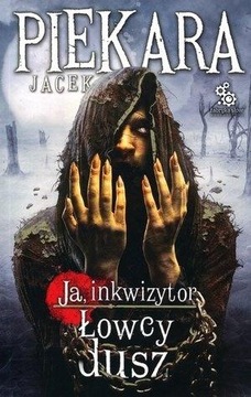 Я, инквизитор. Охотники за душами v.2015