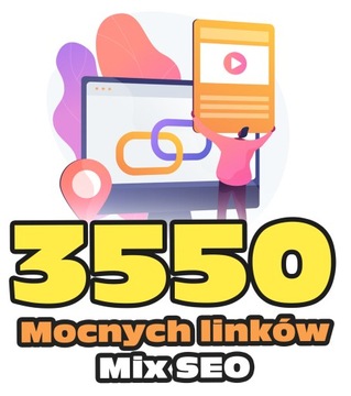 Pakiet 3550 Mocnych Linków - POZYCJONOWANIE SEO