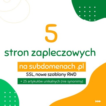 Stworzenie 5 Stron Zapleczowych na Subdomenach domen .pl