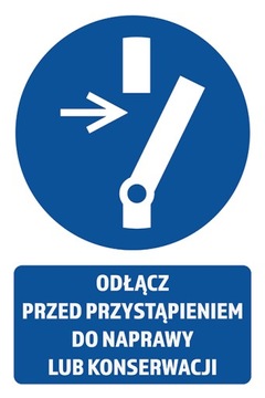 TABLICZKA ODŁĄCZ PRZED NAPRAWĄ PCV 19X29cm