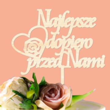 Топпер Лучшее еще впереди, деревянный