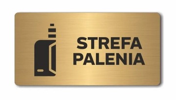 STREFA PALENIA B | Tabliczka informacyjna, nierdzewna ZŁOTA | Druk UV