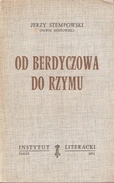 OD BERDYCZOWA DO RZYMU JERZY STEMPOWSKI