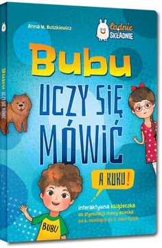 BUBU UCZY SIĘ MÓWIĆ książeczka do stymulacji mowy