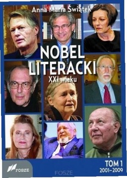 Nobel literacki XXI wieku T.1 2001-2009