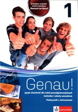 JĘZYK NIEMIECKI GENAU! 1 PODRĘCZNIK Z ĆWICZENIAMI