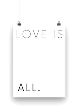 PLAKAT MOTYWACJA DO SYPIALNI MIŁOŚĆ A3 LOVE IS ALL