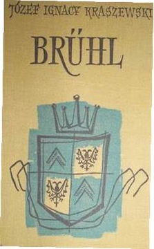 Bruhl Józef Ignacy Kraszewski