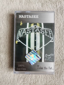 Kaseta Nastasee Trim The Fat *FOLIA*