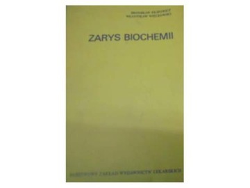 Zarys biochemii - Bronisław Filipowicz