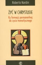 Żyć w Chrystusie Ku formacji permanentnej do ży...