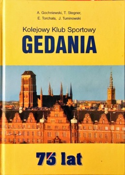 Kolejowy Klub Sportowy Gedania 75 lat