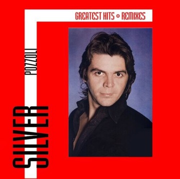Silver Pozzoli - Greatest Hits & Remixes 2CD