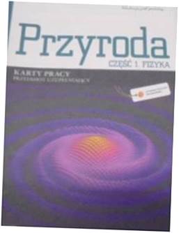 Przyroda Ciekawi swiata LO kl.1-3 karty pracy cz.1