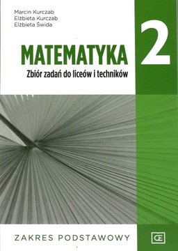 Matematyka 2 zbiór zadań zakres podstawowy Pazdro OE