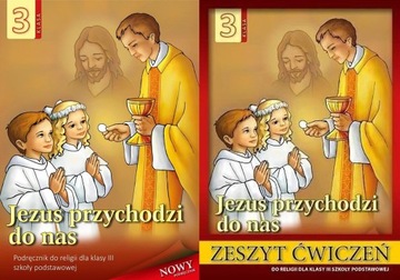 Jezus przychodzi do nas 3 Podręcznik + ćwiczenia Łabendowicz