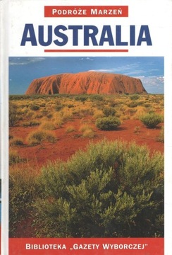 AUSTRALIA. PODRÓŻE MARZEŃ - KUP TANIO