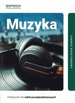 MUZYKA podręcznik OPERON 2019 PONADPODSTAWOWA