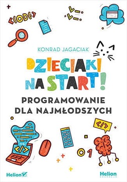 DZIECIAKI NA START KONRAD JAGACIAK NOWA