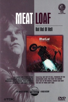 MEAT LOAF: BAT OUT OF HELL CLASSIC ALBUMS