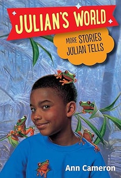 More Stories Julian Tells (Julian's World) by Ann Cameron